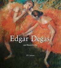 Produktbild: Edgar Degas und Kunstwerke