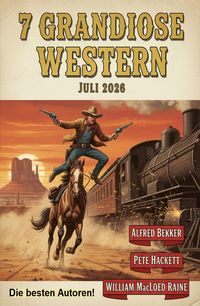 Produktbild: 7 Grandiose Western Juli 2026