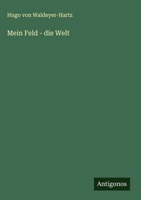 Produktbild: Mein Feld - die Welt