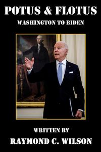 Produktbild: POTUS & FLOTUS - Washington to Biden (Presidents of the United States, #3)