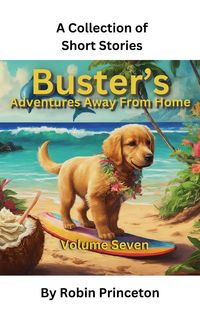 Produktbild: Buster's Adventures Away From Home Vol Seven