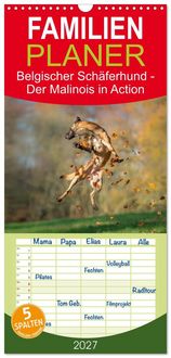 Produktbild: Familienplaner 2027 - Belgischer Sch&auml;ferhund - Der Malinois in Action mit 5 Spalten (Wandkalender, 21 x 45 cm) CALVENDO