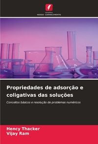 Produktbild: Propriedades de adsor&ccedil;&atilde;o e coligativas das solu&ccedil;&otilde;es