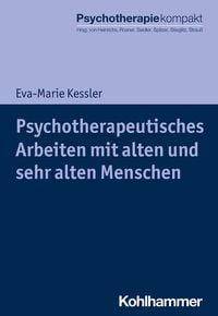 Produktbild: Psychotherapeutisches Arbeiten mit alten und sehr alten Menschen