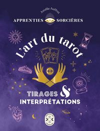 Produktbild: L'art du tarot : tirages et interpr&eacute;tations