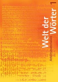 Produktbild: Welt der W&ouml;rter 1 / Arbeitsmaterialien