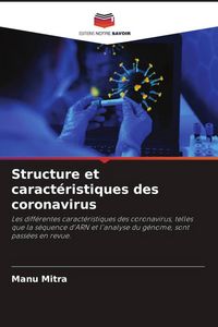 Produktbild: Structure et caract&eacute;ristiques des coronavirus