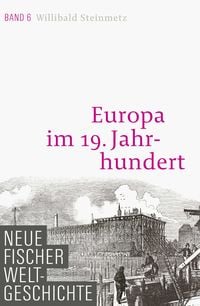 Produktbild: Neue Fischer Weltgeschichte. Band 6