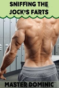 Produktbild: Sniffing the Jock's Farts (Gay Fart Sex, #1)
