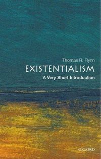 Bild vom Artikel Existentialism: A Very Short Introduction vom Autor Thomas Flynn