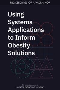 Produktbild: Using Systems Applications to Inform Obesity Solutions