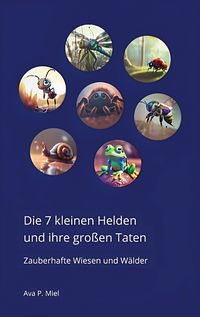 Produktbild: Die 7 kleinen Helden und ihre grossen Taten