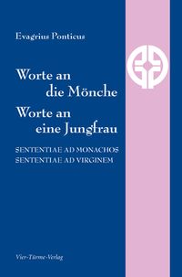 Produktbild: Worte an die M&ouml;nche - Worte an eine Jungfrau