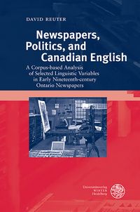 Produktbild: Newspapers, Politics, and Canadian English