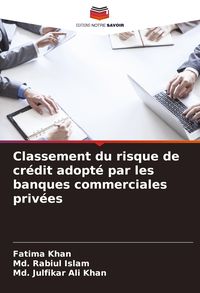 Produktbild: Classement du risque de cr&eacute;dit adopt&eacute; par les banques commerciales priv&eacute;es