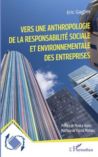 Produktbild: Vers une anthropologie de la responsabilit&eacute; sociale et environnementale des entreprises