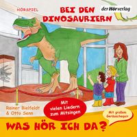 Produktbild: Was h&ouml;r ich da? Bei den Dinosauriern