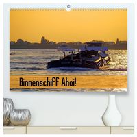 Produktbild: Binnenschiff Ahoi! (hochwertiger Premium Wandkalender 2027 DIN A2 quer), Kunstdruck in Hochglanz