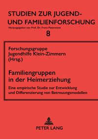 Bild vom Artikel Familiengruppen in der Heimerziehung vom Autor St. Josephshaus Klein-Zimmern