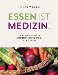 Produktbild: Essen ist Medizin!