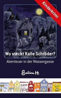 Produktbild: Wo steckt Kalle Schr&ouml;der?