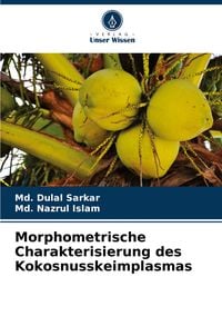 Produktbild: Morphometrische Charakterisierung des Kokosnusskeimplasmas
