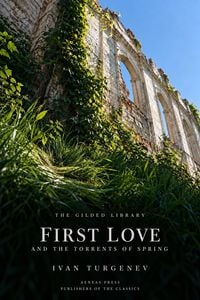 Produktbild: First Love and The Torrents of Spring