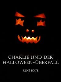 Produktbild: Charlie und der Halloween-&Uuml;berfall