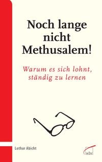 Produktbild: Noch lange nicht Methusalem!