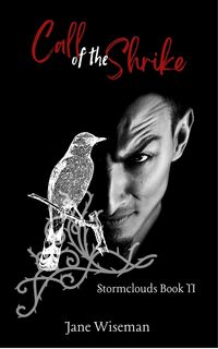 Produktbild: The Call of the Shrike (Stormclouds, #2)
