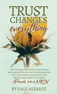Produktbild: Trust Changes Everything