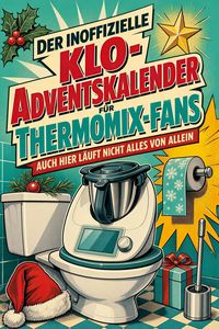 Produktbild: Der inoffizielle Klo-Adventskalender f&uuml;r Thermomix-Fans