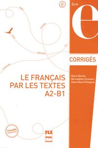 Produktbild: Le fran&ccedil;ais par les textes