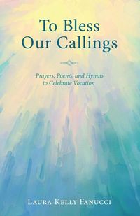 Produktbild: To Bless Our Callings