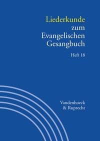 Produktbild: Liederkunde zum Evangelischen Gesangbuch. Heft 18
