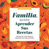 Produktbild: Familia, Quiero Aprender Sus Recetas