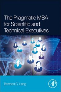 Produktbild: The Pragmatic MBA for Scientific and Technical Executives