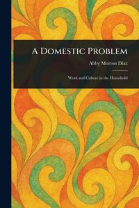 Produktbild: A Domestic Problem