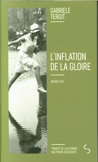 Produktbild: L'inflation de la gloire : Berlin 1931