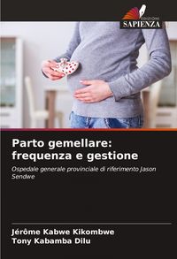 Produktbild: Parto gemellare: frequenza e gestione