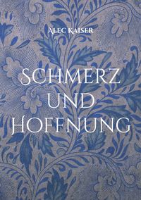 Produktbild: Schmerz und Hoffnung