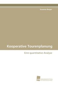 Kooperative Tourenplanung