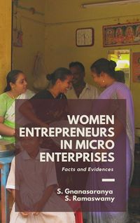 Produktbild: Women Entrepreneurs in Micro Enterprises Facts and Evidences