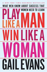 Produktbild: Play Like a Man, Win Like a Woman