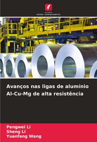 Produktbild: Avan&ccedil;os nas ligas de alum&iacute;nio Al-Cu-Mg de alta resist&ecirc;ncia