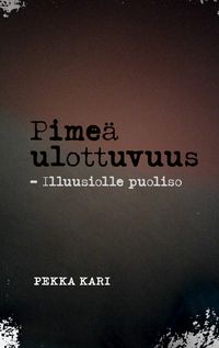 Produktbild: Pime&auml; ulottuvuus