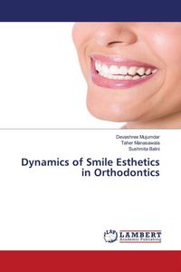 Produktbild: Dynamics of Smile Esthetics in Orthodontics