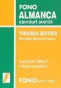 Produktbild: Fono Almanca Standart S&ouml;zl&uuml;k Almanca - T&uuml;rkce T&uuml;rkce - Almanca