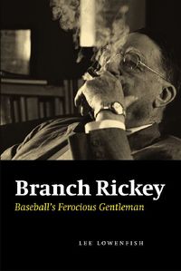 Produktbild: Branch Rickey: Baseball's Ferocious Gentleman