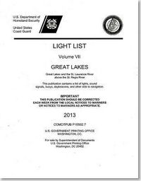 Produktbild: Light List, 2013, V. 7, Great Lakes and the St. Lawrence River Above the St. Regis River